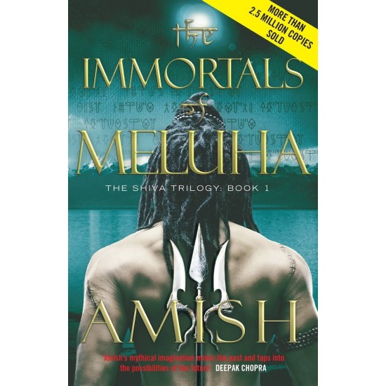 The Immortals of Meluha by Amish