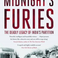 The Deadly Legacy of Indias Partition  by Nisid Hajari