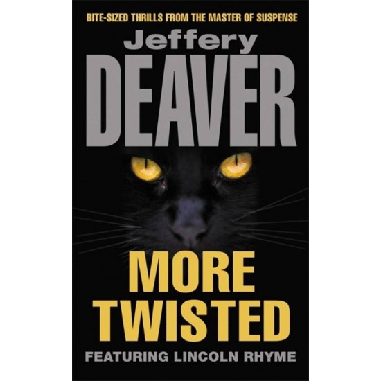 More Twisted  by  Jeffery Deaver