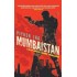 Mumbaistan  by Piyush Jha
