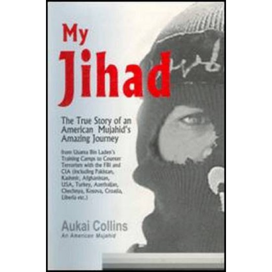 My Jihad by Collins Aukai