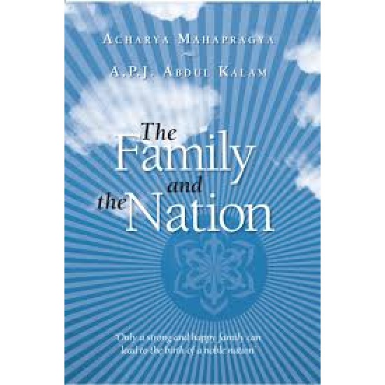 Family And The Nation by  A.P.J Abdul Kalam