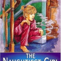 Naughtiest Girl: 7: Naughtiest Girl Saves The Day by Enid Blyton Anne Digby Naughtiest Girl: 7: Naughtiest Girl Saves The Day by Enid Blyton Anne Digby
