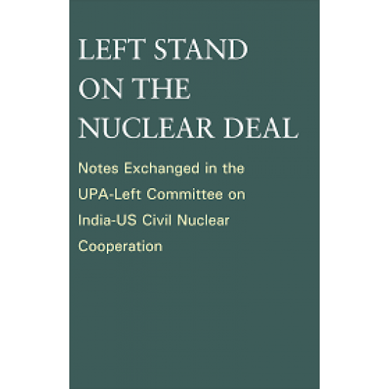 Left Stand on the nuclear deal 