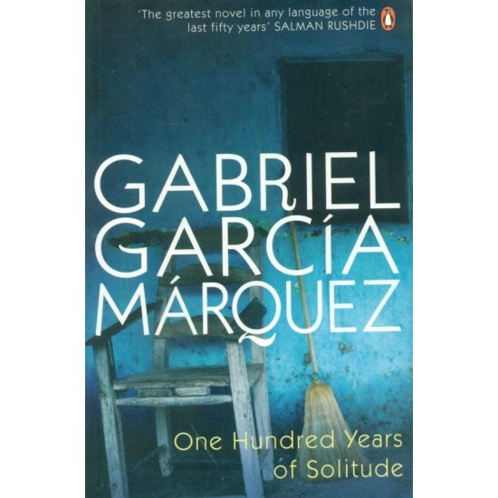 One Hundred Years of Solitude by Garcia Marquez Gabriel