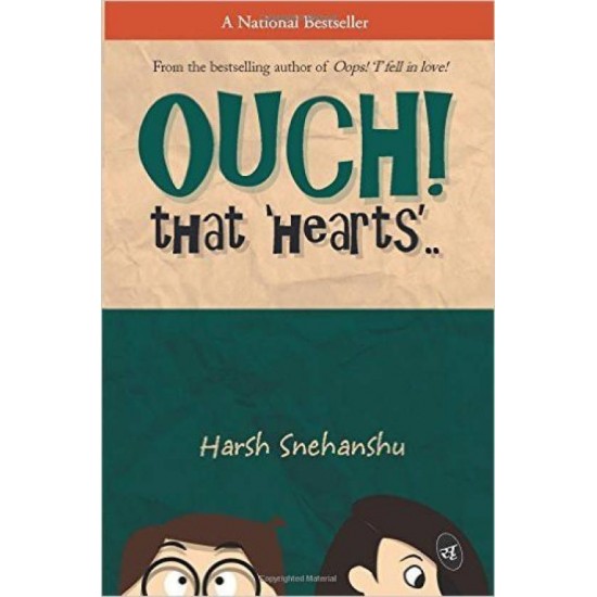 Ouch that Hearts by harsh Snehanshu