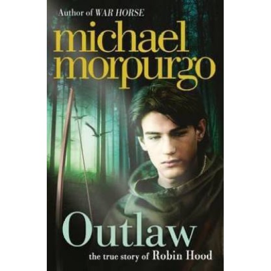 Outlaw by Morpurgo Michael