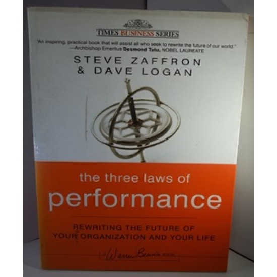 The Three Laws of Performance by Steve Zaffron