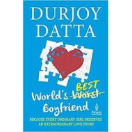  World's Best Boyfriend  by Durjoy Datta