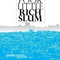POOR LITTLE RICH SLUM (English, Paperback, Deepak Gandhi, Dee Gandhi, Rashmi Bansal) POOR LITTLE RICH SLUM (English, Paperback, Deepak Gandhi, Dee Gandhi, Rashmi Bansal)