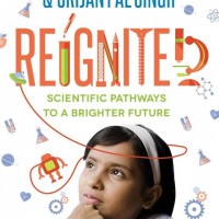 Reignited - Scientific Pathways to a Brighter Future by APJ abdul kalam