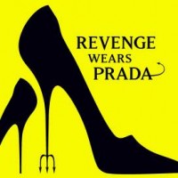 REVENGE WEARS PRADA: THE DEVIL RETURNS by Weisberger, Lauren