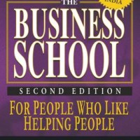 Rich Dad's the Business School by Kiyosaki Robert T Rich Dad's the Business School by Kiyosaki Robert T