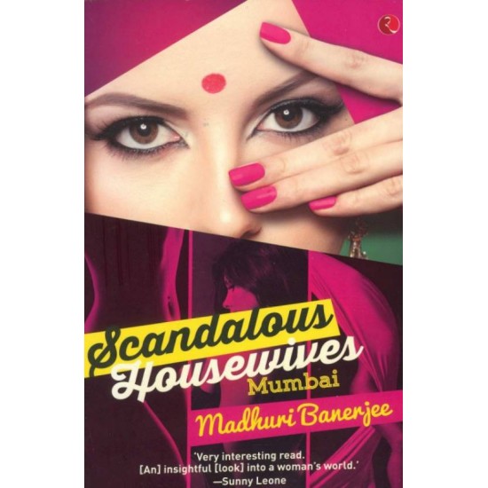 Scandalous Housewives - Mumbai by Banerjee Madhuri