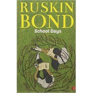 School Days by Bond Ruskin