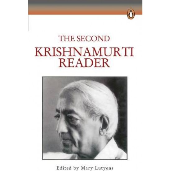 Second Krishnamurti Reader by Lutyens Mary