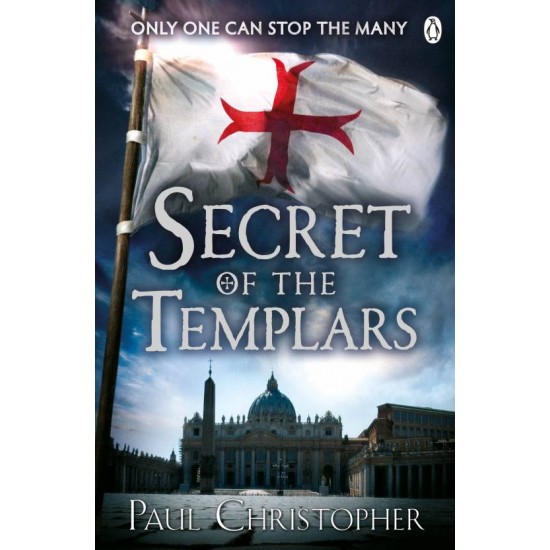 Secret of the Templars by Paul Christopher