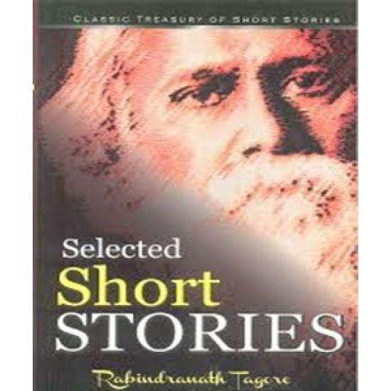 Rabindranath Tagore  Selected Stories