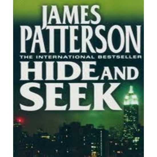 Hide and Seek by James Patterson