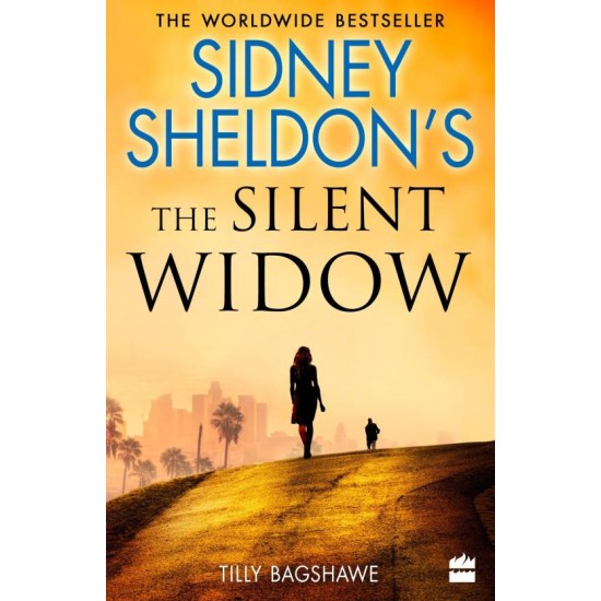 Sidney Sheldon's The Silent Widow by  Bagshawe Tilly