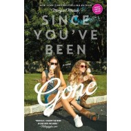 Since You've Been Gone by Matson Morgan Since You've Been Gone by Matson Morgan