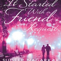 It Started With a Friend Request by Sudeep Nagarkar
