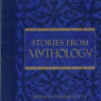 Stories from Mythology by Dutta Swapna Stories from Mythology by Dutta Swapna