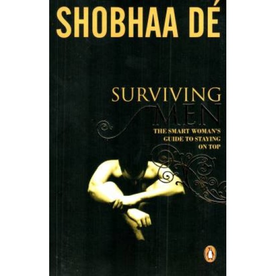 Surviving Men by De Shobhaa