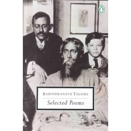 Tagore: Selected Poems  (English, Paperback, Rabindranath Tagore William Radice)