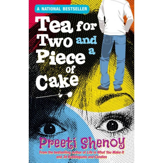 Tea for Two and a Piece of Cake  (English, Paperback, Preeti Shenoy)