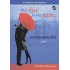 That Kiss In The Rain…. : Love Is The Weather Of Life  by Novoneel Chakraborty