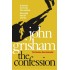 The Confession  (English, Paperback, John Grisham)
