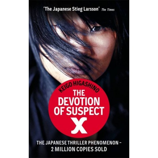 The Devotion Of Suspect X by Keigo Higashino