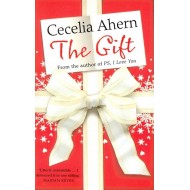 The Gift by Ahern Cecelia The Gift by Ahern Cecelia