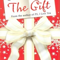 The Gift by Ahern Cecelia The Gift by Ahern Cecelia