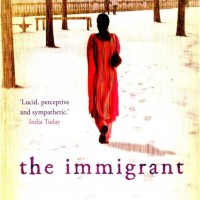 The Immigrant by  Kapur Manju