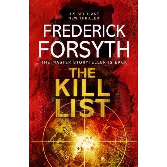 The Kill List  (English, Paperback, Frederick Forsyth)