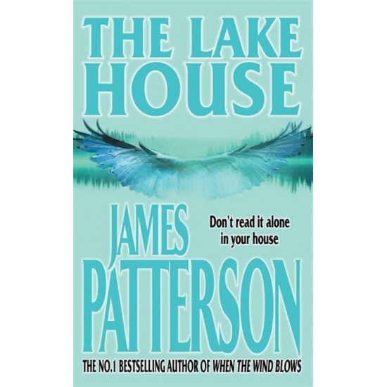 The Lake House by  James Patterson