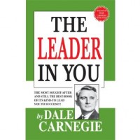 The Leader in You by Dale Carnegie