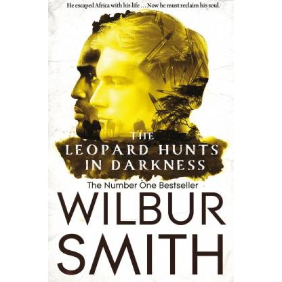 The Leopard Hunts in Darkness by Smith Wilbur The Leopard Hunts in Darkness by Smith Wilbur