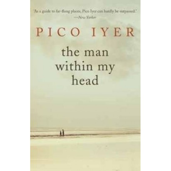 MAN WITHIN MY HEAD by IYER PICO