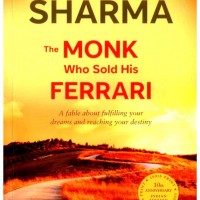 The Monk Who Sold His Ferrari (English, Paperback, Robin Sharma) The Monk Who Sold His Ferrari (English, Paperback, Robin Sharma)