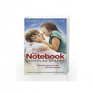 THE NOTEBOOK by Nicholas Sparks THE NOTEBOOK by Nicholas Sparks