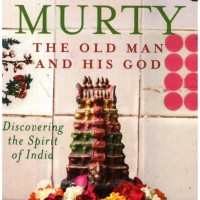 The Old Man And His God (English, Paperback, Sudha Murty) The Old Man And His God (English, Paperback, Sudha Murty)