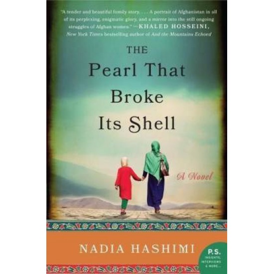 The Pearl That Broke Its Shell by Hashimi Nadia
