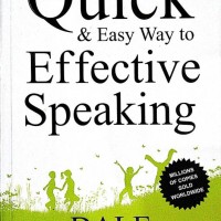 The Quick and Easy Way to Effective Speaking  by Dale Carnegie