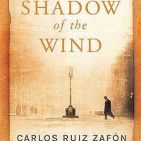 The Shadow Of The Wind by Carlos Ruiz Zafon