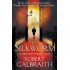 The Silkworm  (English, Paperback, Robert Galbraith)