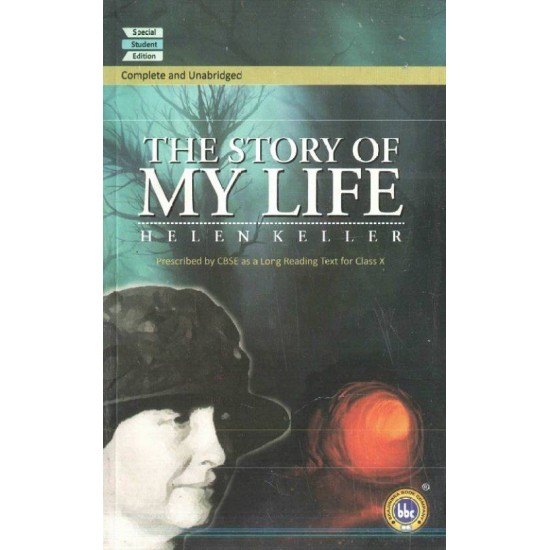 The Story Of My Life Class 10th Novel BBC  