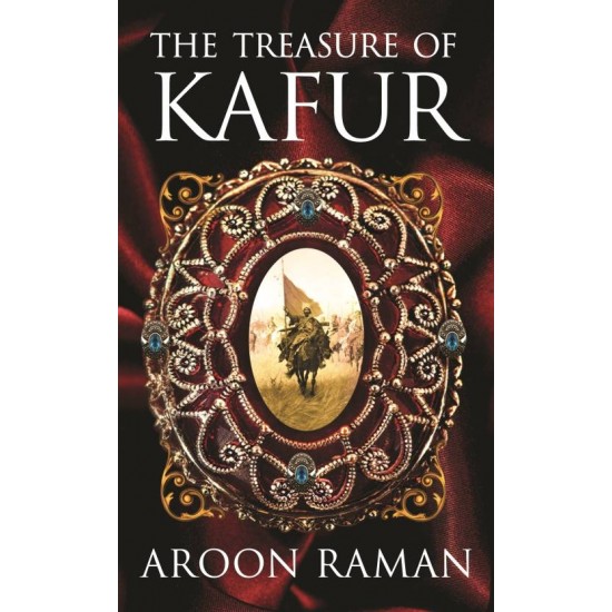 The Treasure of Kafur  (English, Paperback, Aroon Raman)